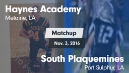 Matchup: Haynes Academy vs. South Plaquemines  2016