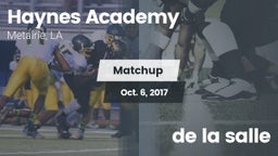 Matchup: Haynes Academy vs. de la salle 2017