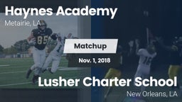 Matchup: Haynes Academy vs. Lusher Charter School 2018