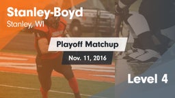 Matchup: Stanley-Boyd  vs. Level 4 2016