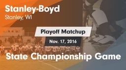 Matchup: Stanley-Boyd  vs. State Championship Game 2016
