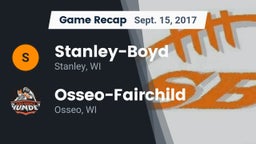 Recap: Stanley-Boyd  vs. Osseo-Fairchild  2017