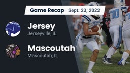 Recap: Jersey  vs. Mascoutah  2022