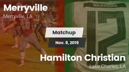 Matchup: Merryville vs. Hamilton Christian  2019