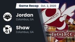 Recap: Jordan  vs. Shaw  2020