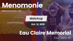 Matchup: Menomonie vs. Eau Claire Memorial  2018