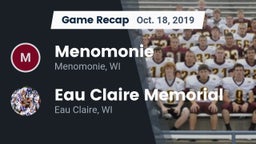 Recap: Menomonie  vs. Eau Claire Memorial  2019