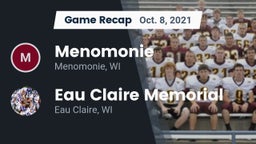 Recap: Menomonie  vs. Eau Claire Memorial  2021