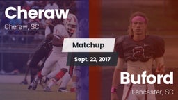 Matchup: Cheraw vs. Buford  2017