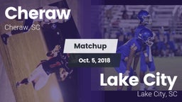 Matchup: Cheraw vs. Lake City  2018