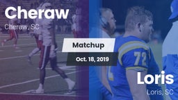 Matchup: Cheraw vs. Loris  2019