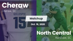Matchup: Cheraw vs. North Central  2020