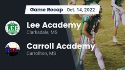 Recap: Lee Academy  vs. Carroll Academy  2022