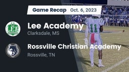 Recap: Lee Academy  vs. Rossville Christian Academy  2023
