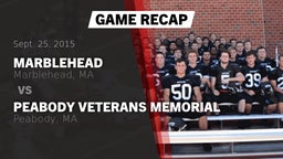 Recap: Marblehead  vs. Peabody Veterans Memorial  2015