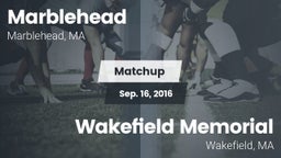 Matchup: Marblehead vs. Wakefield Memorial  2016