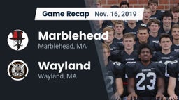 Recap: Marblehead  vs. Wayland  2019