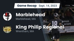 Recap: Marblehead  vs. King Philip Regional  2023