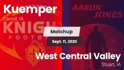 Matchup: Kuemper vs. West Central Valley  2020