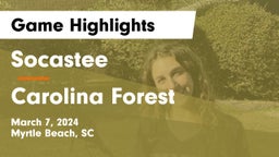 Socastee  vs Carolina Forest  Game Highlights - March 7, 2024