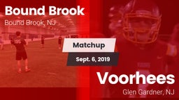 Matchup: Bound Brook vs. Voorhees  2019