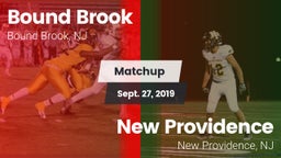 Matchup: Bound Brook vs. New Providence  2019
