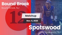 Matchup: Bound Brook vs. Spotswood  2020