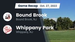Recap: Bound Brook  vs. Whippany Park  2022