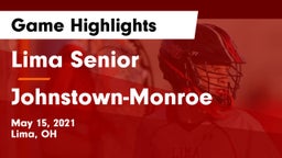 Lima Senior  vs Johnstown-Monroe  Game Highlights - May 15, 2021