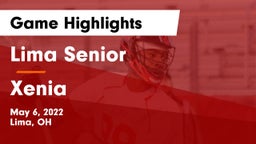 Lima Senior  vs Xenia  Game Highlights - May 6, 2022