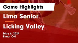 Lima Senior  vs Licking Valley  Game Highlights - May 6, 2024