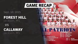 Recap: Forest Hill  vs. Callaway  2015