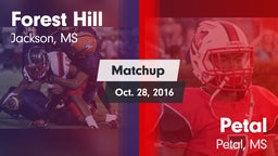 Matchup: Forest Hill vs. Petal  2016