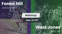 Matchup: Forest Hill vs. West Jones  2017