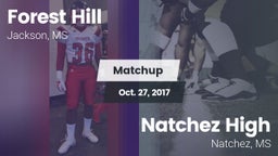 Matchup: Forest Hill vs. Natchez High 2017