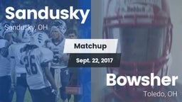 Matchup: Sandusky vs. Bowsher  2017