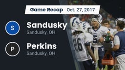 Recap: Sandusky  vs. Perkins  2017