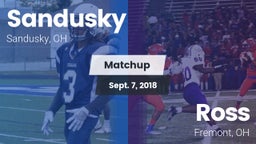 Matchup: Sandusky vs. Ross  2018