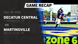 Recap: Decatur Central  vs. Martinsville  2016