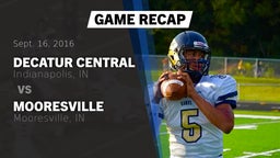 Recap: Decatur Central  vs. Mooresville  2016