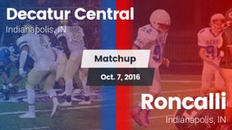 Matchup: Decatur Central vs. Roncalli  2016