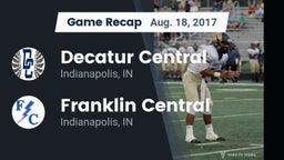 Recap: Decatur Central  vs. Franklin Central  2017