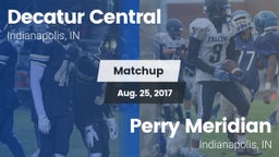 Matchup: Decatur Central vs. Perry Meridian  2017