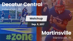 Matchup: Decatur Central vs. Martinsville  2017