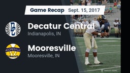 Recap: Decatur Central  vs. Mooresville  2017