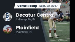 Recap: Decatur Central  vs. Plainfield  2017