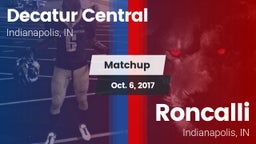 Matchup: Decatur Central vs. Roncalli  2017