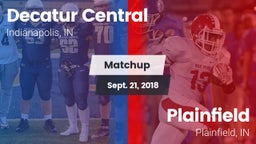Matchup: Decatur Central vs. Plainfield  2018