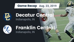 Recap: Decatur Central  vs. Franklin Central  2019