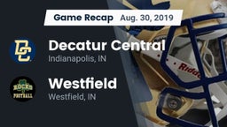 Recap: Decatur Central  vs. Westfield  2019